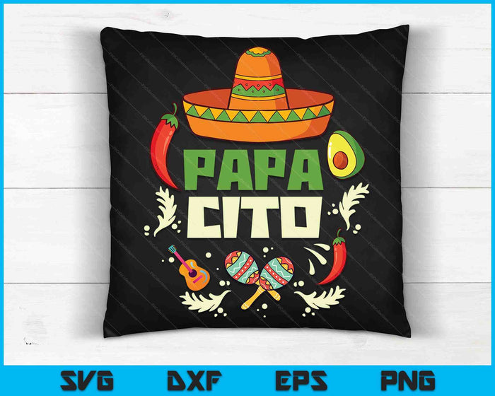 Papacito Family Cinco De Mayo Matchin Couple Mexican Dad SVG PNG Digital Cutting Files