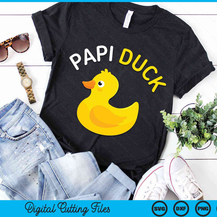 Papi Duck Rubber Duck Dad SVG PNG Digital Cutting File