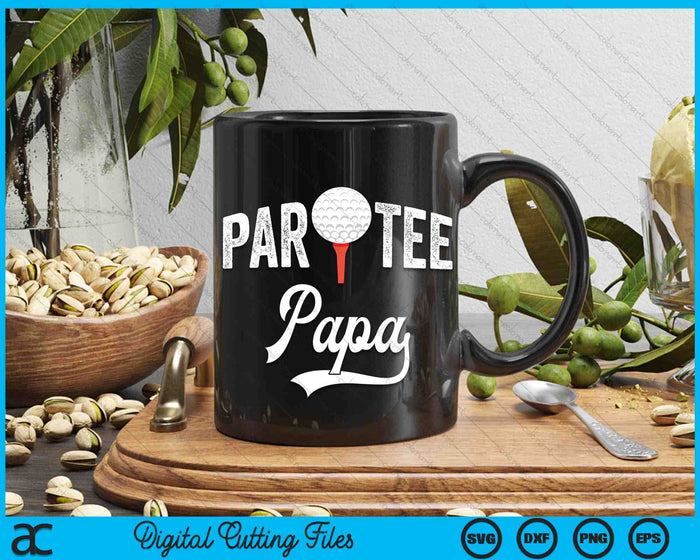 Par Tee Papa Funny Partee Golf Pun SVG PNG Digital Cutting Files