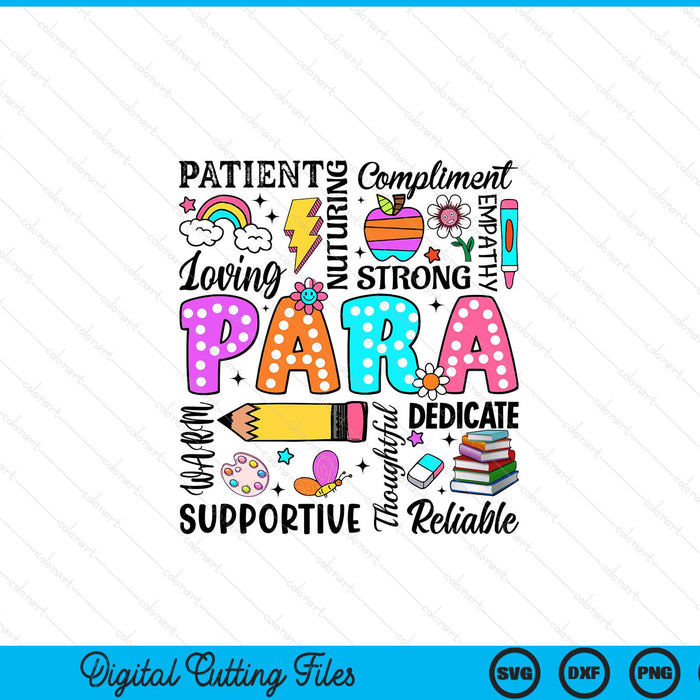 Para appreciation back to school paraprofessional first day of school SVG cut file