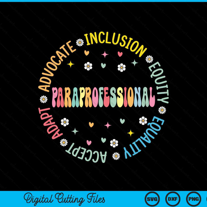 Paraprofessional Back To School First Day Teacher SVG PNG Digital Cutting Files