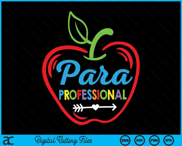 Paraprofessional Para Teacher SVG PNG Digital Cutting Files