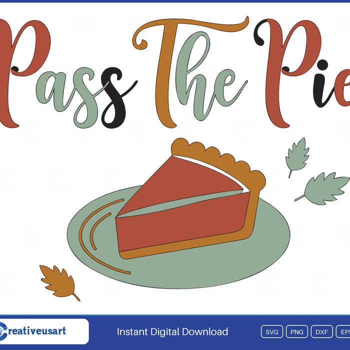 Pass The Pie script Thanksgiving SVG design on white background