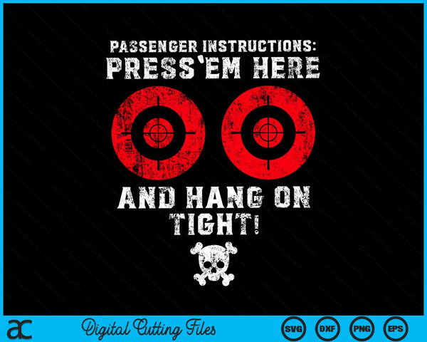 Instrucciones para pasajeros Presione Em aquí divertido motociclista SVG PNG archivo de corte digital