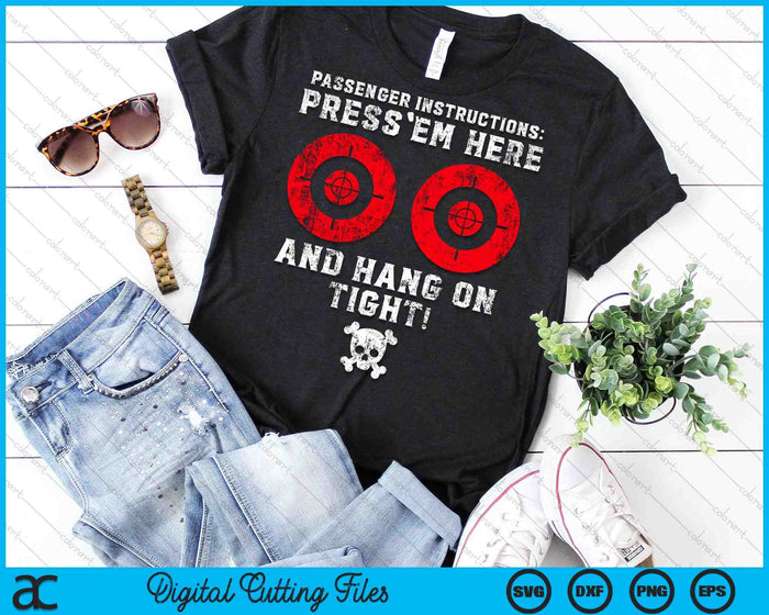 Passenger Instructions Press Em Here Funny Motorcycle Biker SVG PNG Digital Cutting File