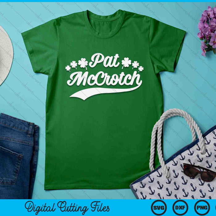 Pat McCrotch Funny Green St Patricks Day Beer SVG PNG Digital Printable Files