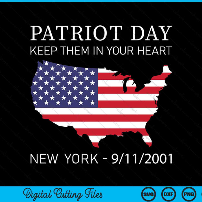 Patriot day keep them in your heart New York 9-11-2001 SVG cut file