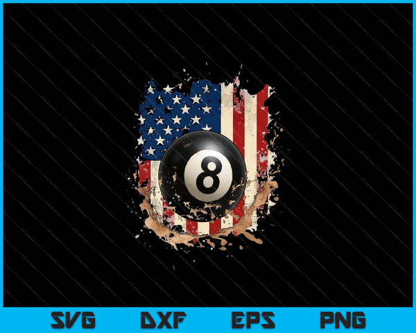 Patriotic Billiards 4th Of July Men USA American Flag Boys SVG PNG Digital Printable Files