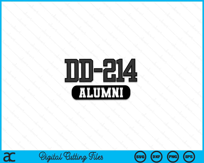 Patriotic DD-214 Alumni SVG PNG Cutting Printable Files