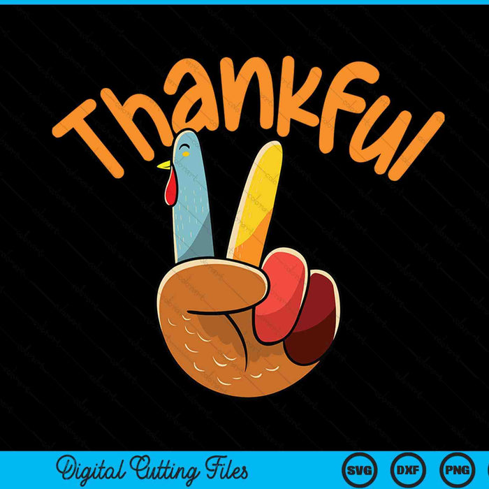 Peace hand sign thankful turkey Thanksgiving SVG cut file