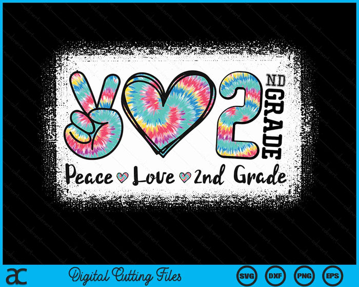 Peace Love 2nd Grade Girls Teacher Back To School Bleached SVG PNG Digital Cutting Files