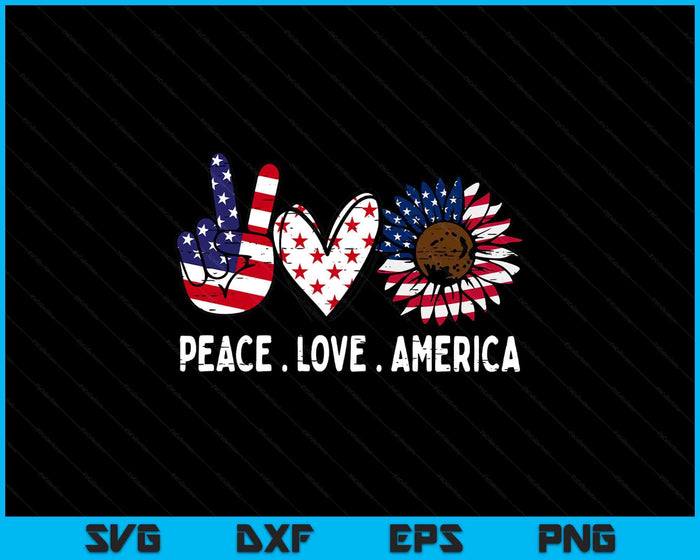 Peace Love America US Flag Fourth Womens 4th Of July Patriot SVG PNG Digital Printable Files