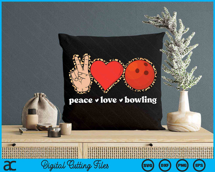 Peace Love Bowling Cute Bowling Lover Leopard Print SVG PNG Digital Cutting Files