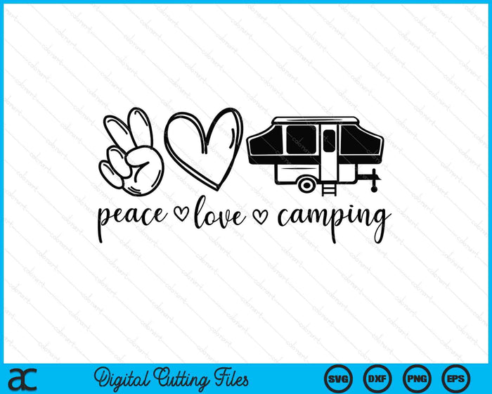 Peace Love Camping SVG PNG Digital Printable Files