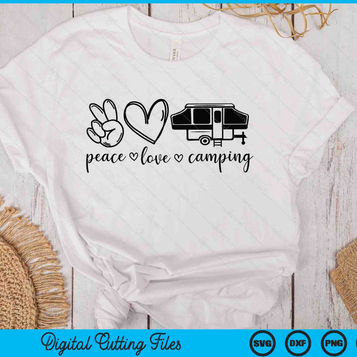 Peace Love Camping SVG PNG Digital Printable Files