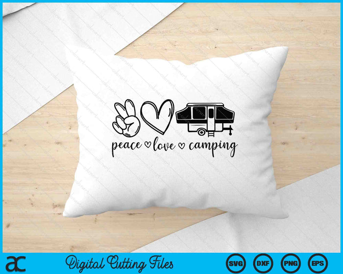 Peace Love Camping SVG PNG Digital Printable Files