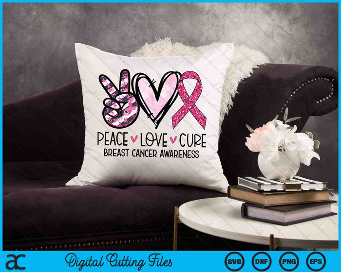 Peace Love Cure Pink Ribbon Cancer Breast Awareness SVG PNG Digital Cutting Files