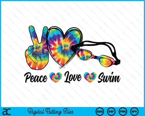 Peace Love Swim Tie Dye Swimmer Swimming Gifts Summer Trip SVG PNG Digital Printable Files