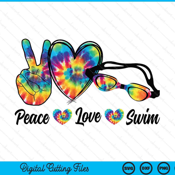 Peace Love Swim Tie Dye Swimmer Swimming Gifts Summer Trip SVG PNG Digital Printable Files