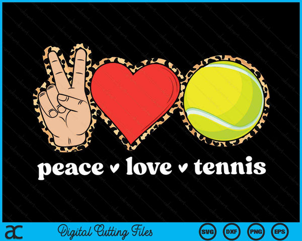 Peace Love Tennis Cute Tennis Lover Leopard Print SVG PNG Digital Cutting Files