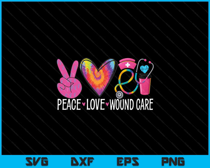 Peace Love Wound Care Nurse Nursing Heart Stethoscope SVG PNG Digital Printable Files