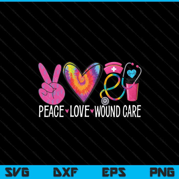 Peace love wound care nurse nursing heart stethoscope SVG cut file