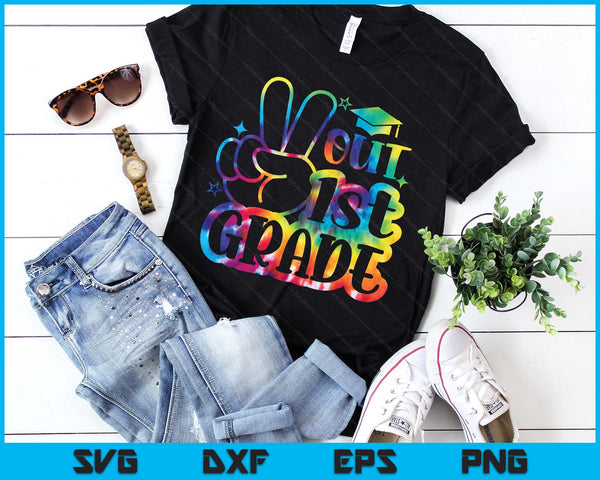 Peace Out 1st Grade Tie Dye Last Day School SVG PNG Digital Printable Files