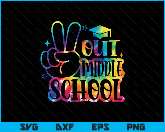 Peace Out Middle School Tie Dye Last Day School SVG PNG Digital Printable Files