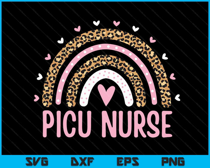 Pediatric Intensive Care Unit Nursing Rainbow PICU Nurse SVG PNG Digital Cutting Files