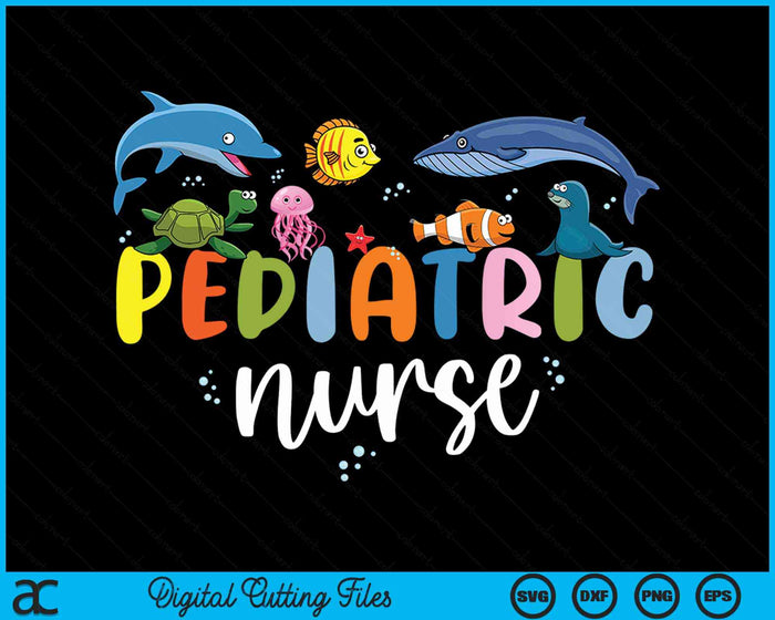 Pediatric Nurse PEDS Ocean Sea Appreciation Pediatric SVG PNG Digital Cutting File