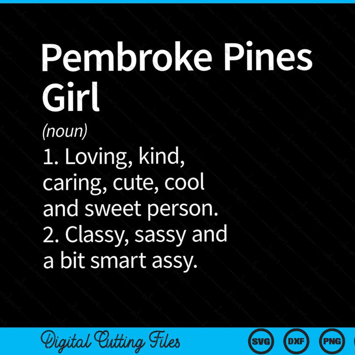 Pembroke pines girl fl Florida home roots SVG PNG cut file for Cricut