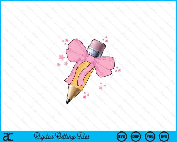 Pencil coquette bow teacher appreciation back to school SVG cut file