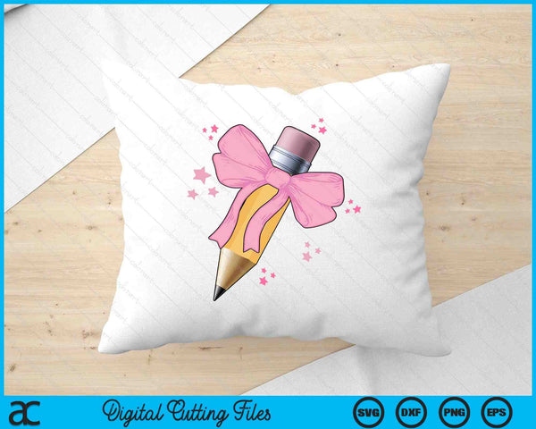 Pencil Coquette Bow Teacher Appreciation Back To School SVG PNG Digital Printable Files