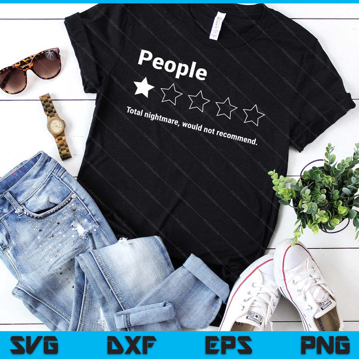 People One Star Total Nightmare Would Not Recommend SVG PNG Digital Printable Files