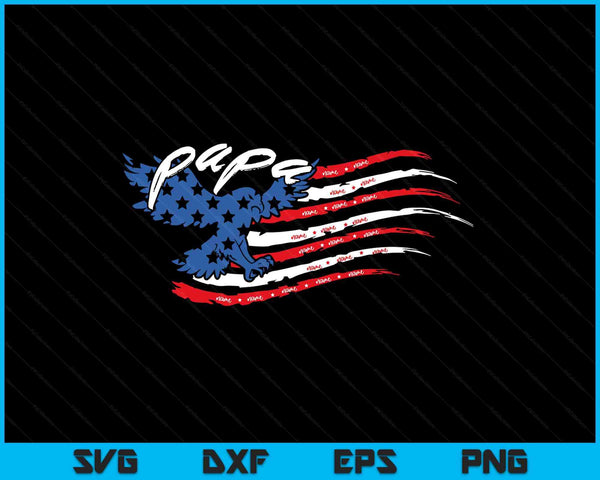 Personalized papa American flag eagle SVG cut file