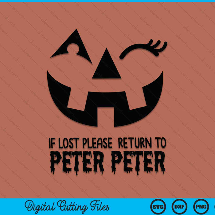 Peter Pumpkin Eater Halloween Indien verloren, keer dan terug naar Peter Peter SVG PNG digitale snijbestanden