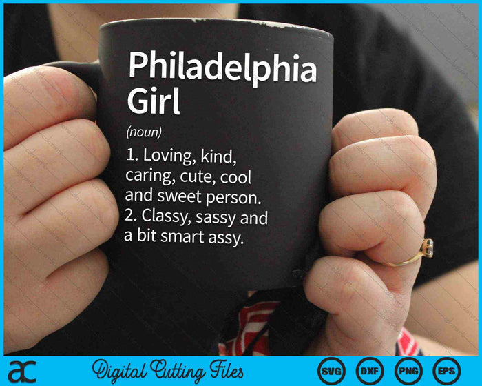 Philadelphia Girl PA Pennsylvania City Home Roots SVG PNG Snijden afdrukbare bestanden