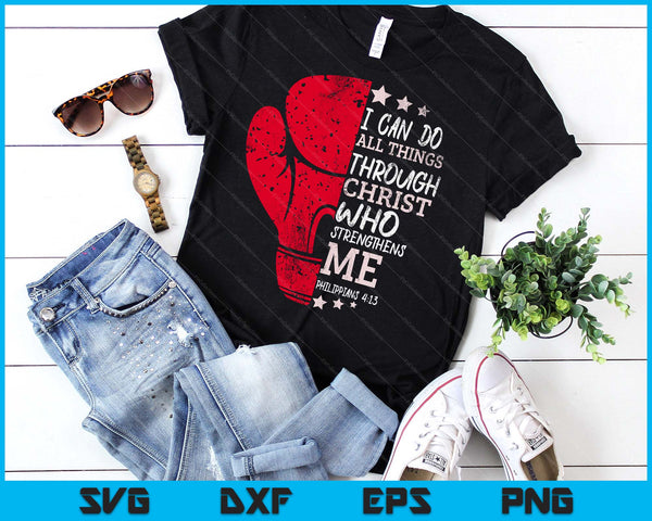 Philippians 4 13 I Can Do All Things Christian Boxing SVG PNG Digital Printable Files