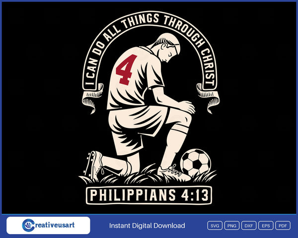 Philippians 4:13 Soccer Player Kneeling In Prayer SVG - Philippians 4:13 Soccer Player Kneeling In Prayer