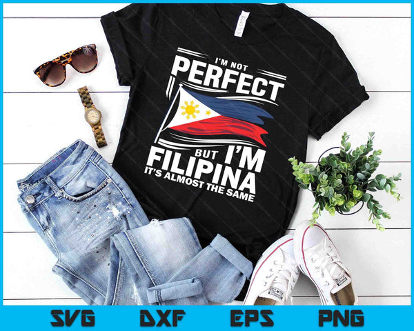 Philippines Flag Funny Filipina SVG PNG Digital Printable Files