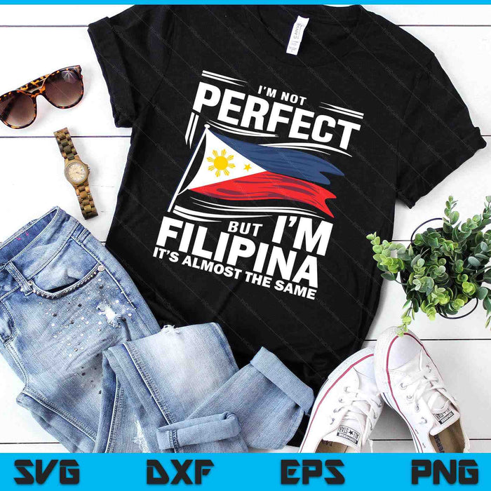 Philippines Flag Funny Filipina SVG PNG Digital Printable Files