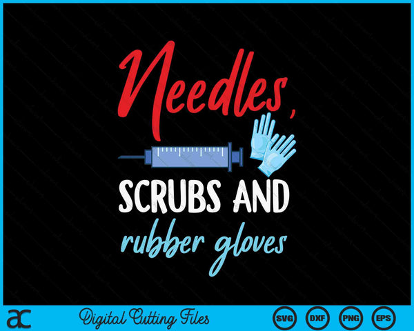 Phlebotomist Needles Scrubs Gloves Phlebotomy Tech Nurse SVG PNG Digital Cutting Files