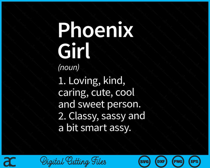 Phoenix Girl AZ Arizona Home Roots SVG PNG Digital Cutting Files