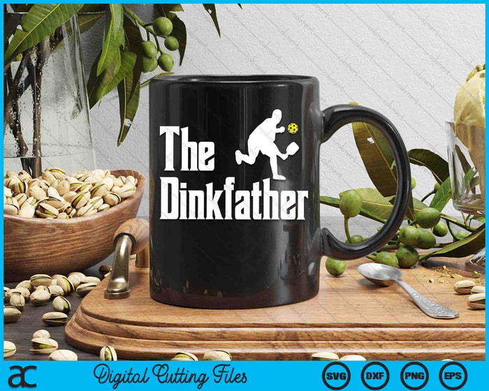 Pickle Ball The Dinkfather Pickleball Parody Dad Papa SVG PNG Digital Printable Files