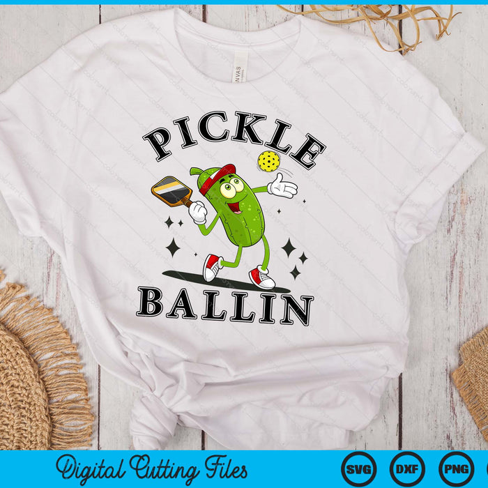 Pickle Ballin Pickleball SVG PNG Digital Printable Files