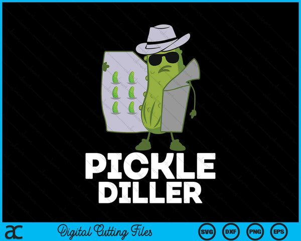 Pickle Diller Funny Dill Pickle Pun Pickle Lover Cucumber SVG PNG Digital Cutting File