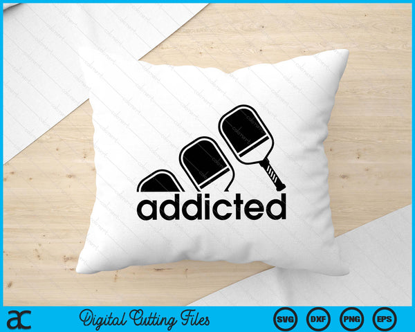 Pickleball Apparel Addicted Pickleball Player SVG PNG Digital Printable Files