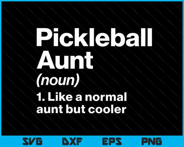 Pickleball tante definitie grappige &amp; brutale sport SVG PNG digitale afdrukbare bestanden