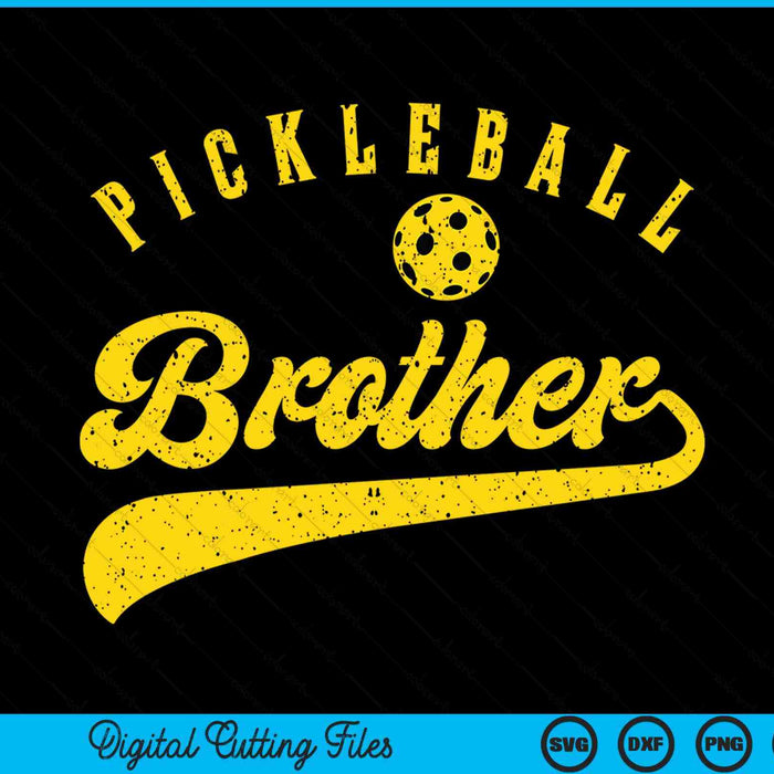 Pickleball Brother SVG PNG Digital Cutting File