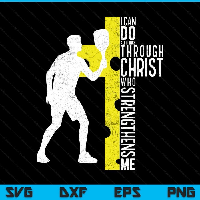 Pickleball I can do all things through Christ who strengthens me philippians SVG PNG cut file for Cricut